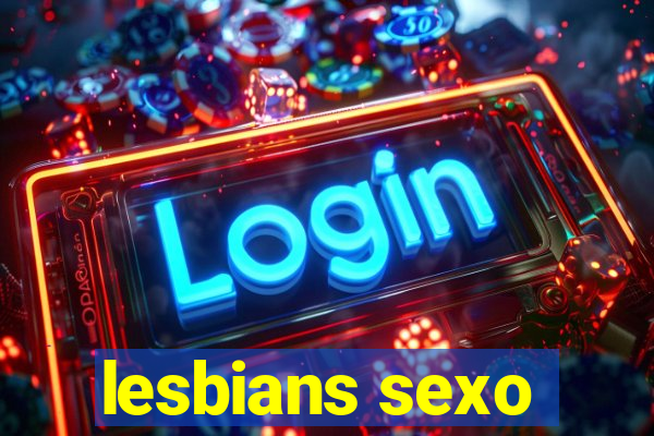 lesbians sexo